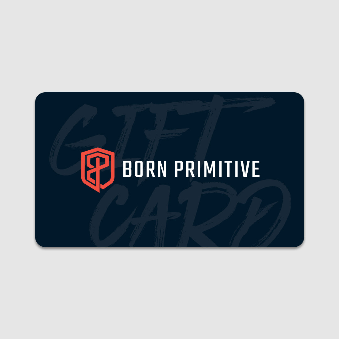 Gift card with 'Born Primitive' logo on a dark blue background